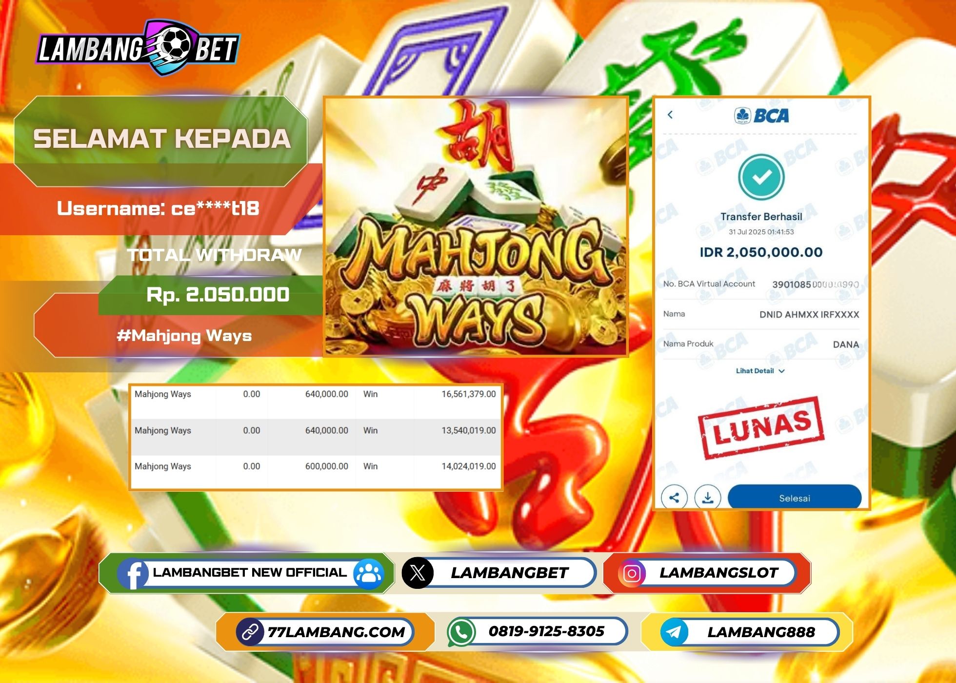 LAMBANGBET [31 JULY 2025] JACKPOT SLOT Mahjong Ways "Rp2.050.000" LUNAS